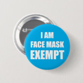Ik ben Face mask Exemption Badge Pin Button (Voorkant /achterkant)