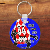 "Ik ben FAN van de Druppels"-hanger Sleutelhanger (Voorkant)