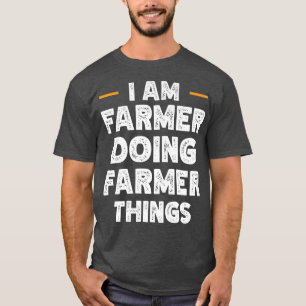 Ik ben Farmer die Farmer dingen op maat doet, grap T-shirt