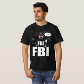 Ik ben FBI T-shirt (Voorkant volledig)