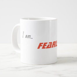 "Ik ben... Fearless" koffie-Mok Grote Koffiekop