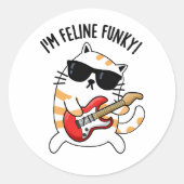 Ik ben Feline Funky Cat Pun Ronde Sticker (Voorkant)