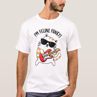 Ik ben Feline Funky Cat Pun T-shirt