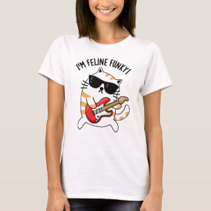Ik ben Feline Funky Cat Pun T-shirt