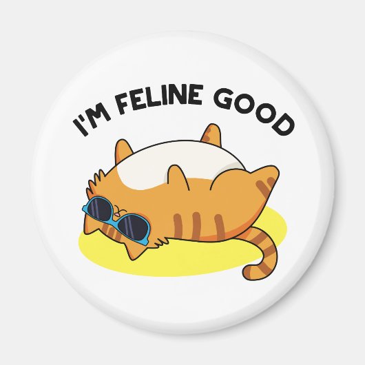 Ik ben Feline Good Funny Fat Cat Pun Magneet (Voorkant)