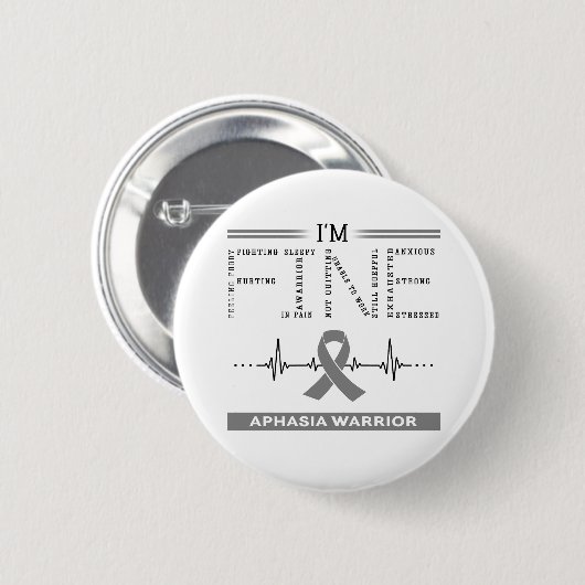 Ik ben Fijne Afasie Warrior Ronde Button 5,7 Cm (Voorkant /achterkant)
