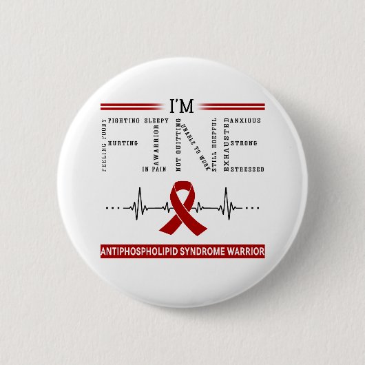 Ik ben Fijne Antifosfolipide Syndroom Warrior Ronde Button 5,7 Cm (Voorkant)