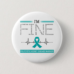 Ik ben Fijne Polycysteus Kidney Disease Warrior Ronde Button 5,7 Cm