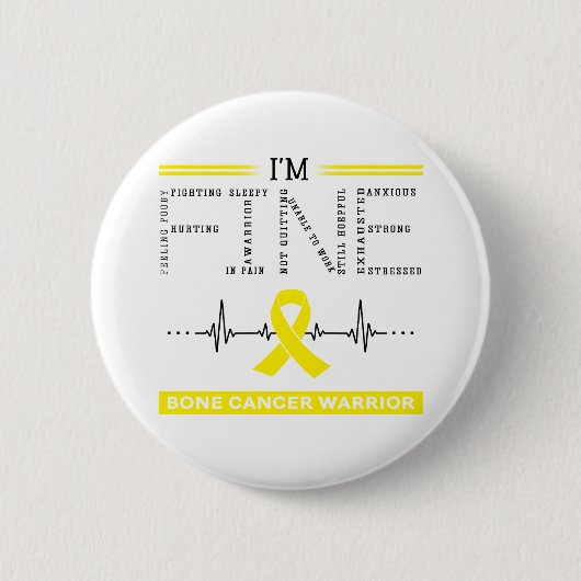 Ik ben Fine Bone Cancer Warrior Ronde Button 5,7 Cm (Voorkant)
