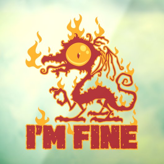 Ik ben Fine Burning Dragon Raamsticker (Vel 3)
