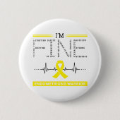 Ik ben Fine Endometriosis Warrior Ronde Button 5,7 Cm (Voorkant)