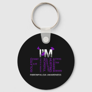 Ik ben Fine Fibromyalgia Warrior Fibro Awareness P Sleutelhanger