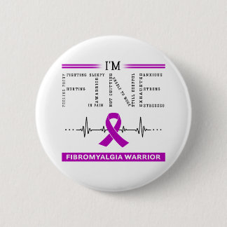Ik ben Fine Fibromyalgia Warrior Ronde Button 5,7 Cm