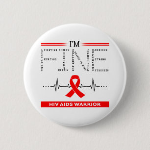 Ik ben Fine Hiv Aids Warrior Ronde Button 5,7 Cm