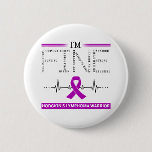 Ik ben Fine Hodgkin's Lymphoma Warrior Ronde Button 5,7 Cm