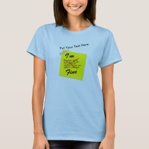 Ik ben Fine Post-it Note T-shirt