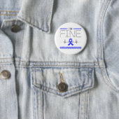 Ik ben Fine Transverse Myelitis Warrior Ronde Button 5,7 Cm (In situ)