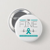 Ik ben Fine Vulvar Cancer Warrior Ronde Button 5,7 Cm (Voorkant /achterkant)