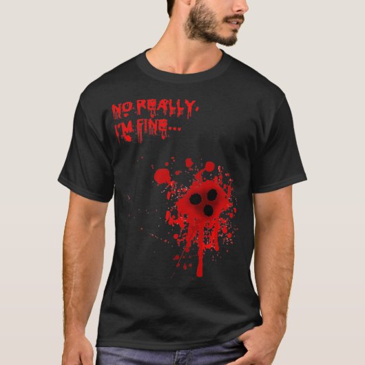 Ik ben FineBloody Bullet Holes Funny Hallow T-shirt (Voorkant)