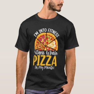 Ik ben Fitheid Gehele Pizza In Mijn Mond T-shirt