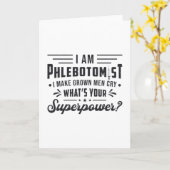 Ik ben Flebotomist Superpower Phlebotomy Gift Kaart (Gele Bloem)