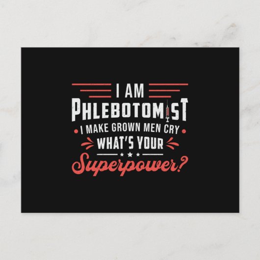 Ik ben flebotomist Superpower Phlebotomy Hospital Briefkaart (Voorkant)