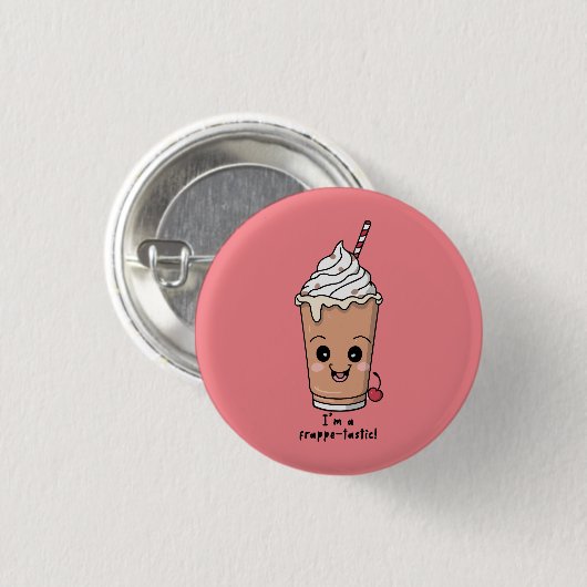Ik ben Frappe-tastic | Frappe met slagroom Ronde Button 3,2 Cm (Voorkant /achterkant)