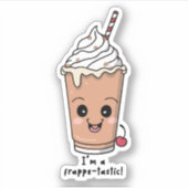 Ik ben Frappe-tastic | Frappe met slagroom Sticker (Voorkant)