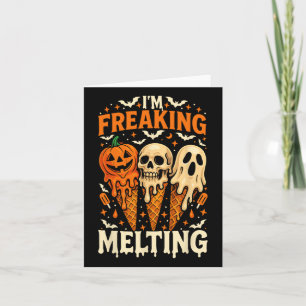 Ik ben Freaking Melting Funny Halloween Ice Cream Kaart