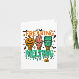 Ik ben Freaking Melting Funny Halloween Ice Cream Kaart