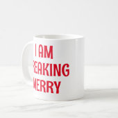 Ik ben Freaking Merry Koffiemok (Voorkant links)
