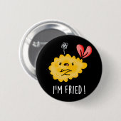 Ik ben Fried Funny Tempura Sushi Pun Dark BG Ronde Button 5,7 Cm (Voorkant /achterkant)