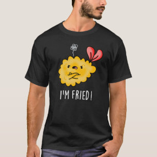 Ik ben Fried Funny Tempura Sushi Pun Dark BG T-shirt