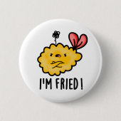 Ik ben Fried Funny Tempura Sushi Pun Ronde Button 5,7 Cm (Voorkant)