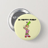 Ik ben  Funny Tshirts en Gifts Ronde Button 5,7 Cm (Voorkant /achterkant)