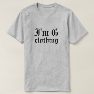 Ik ben G Clothing T-Shirt