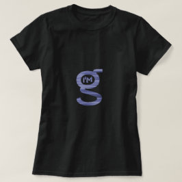 Ik ben G T-Shirt