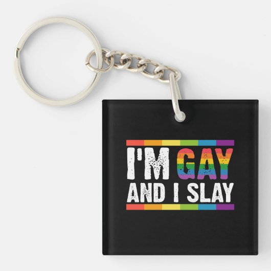 Ik ben Gay en ik speel LGBTQ Gay Pride Sleutelhanger (Voorkant)