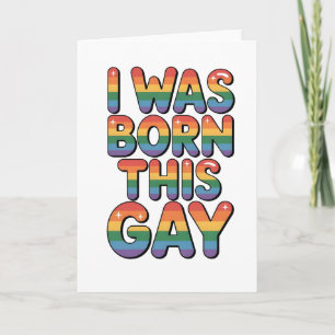 Ik ben Gay Geboren" Leuk LGBTQ Pride Maand Kaart