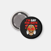 Ik ben gay voor Maye Magneet (Voorkant / Achterkant)
