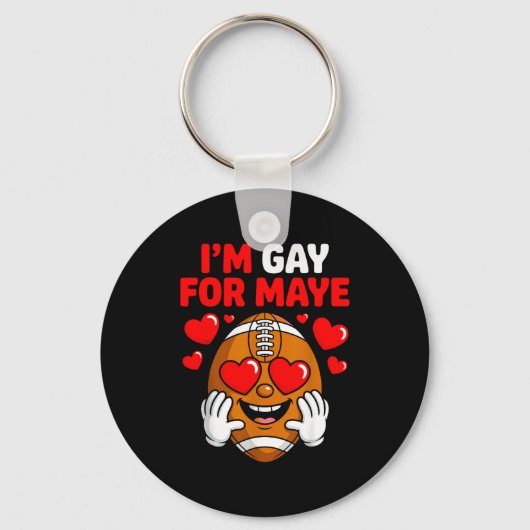 Ik ben gay voor Maye Sleutelhanger (Voorkant)