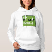 Ik ben gebaseerd op Plant Hoodie (Voorkant)