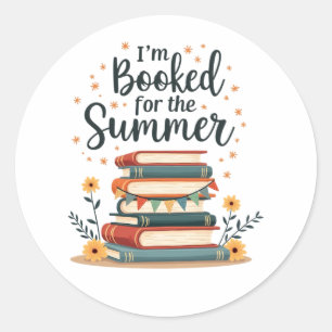 Ik ben geboekt voor de zomer - Grappig leescitaat Ronde Sticker