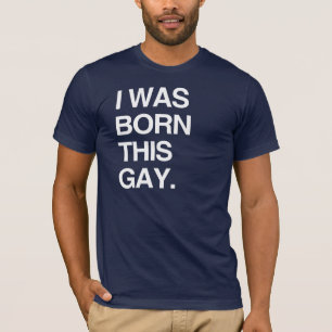 IK BEN GEBOREN ALS HOMO T-SHIRT