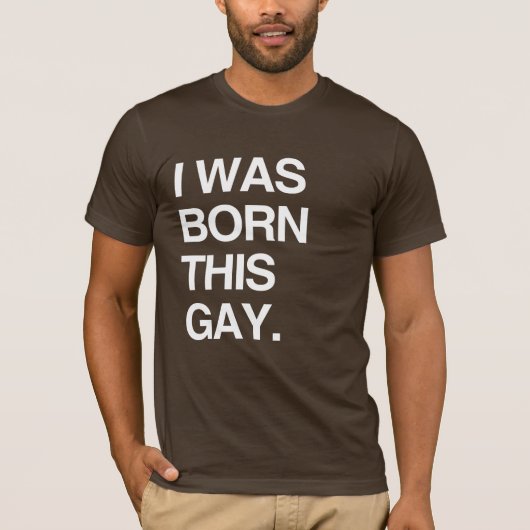 IK BEN GEBOREN ALS HOMO T-SHIRT (Voorkant)