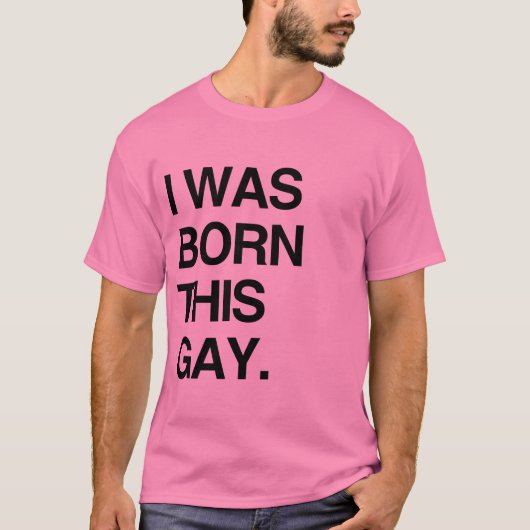 IK BEN GEBOREN ALS HOMO T-SHIRT (Voorkant)