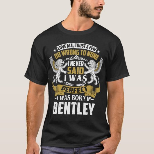 Ik ben geboren in de familie Bentley T-shirt (Voorkant)