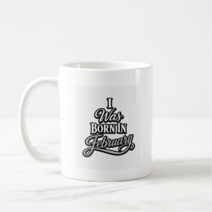 Ik Ben Geboren In Februari Gray Typography T-shirt Koffiemok