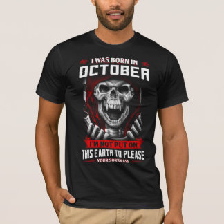 Ik ben geboren in oktober t-shirt