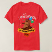 Ik ben geboren op de dag van de bruidsdag... t-shirt (Design voorkant)